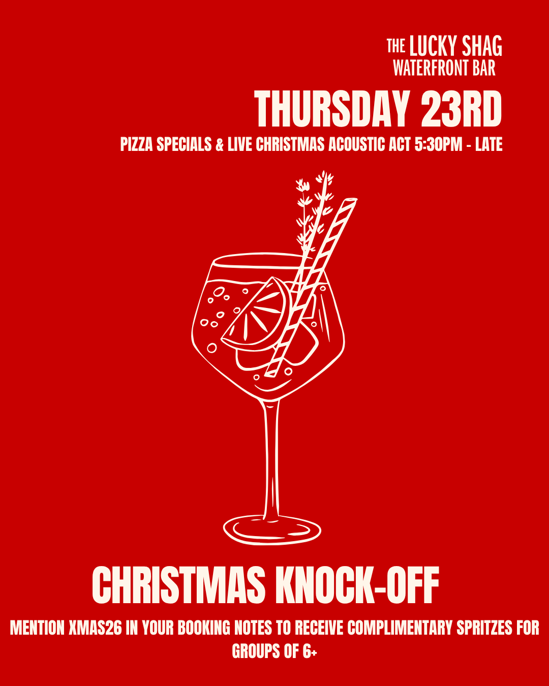 Red promotional poster for The Lucky Shag Bar announcing Christmas Knock-Off on Thursday 23rd with pizza specials and live music.