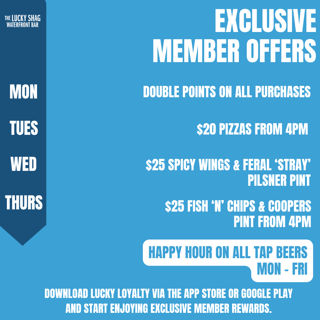 Promotional poster for Exclusive Member Offers at The Lucky Shag Waterfront Bar, with Mon–Fri days on the left and daily specials on the right.